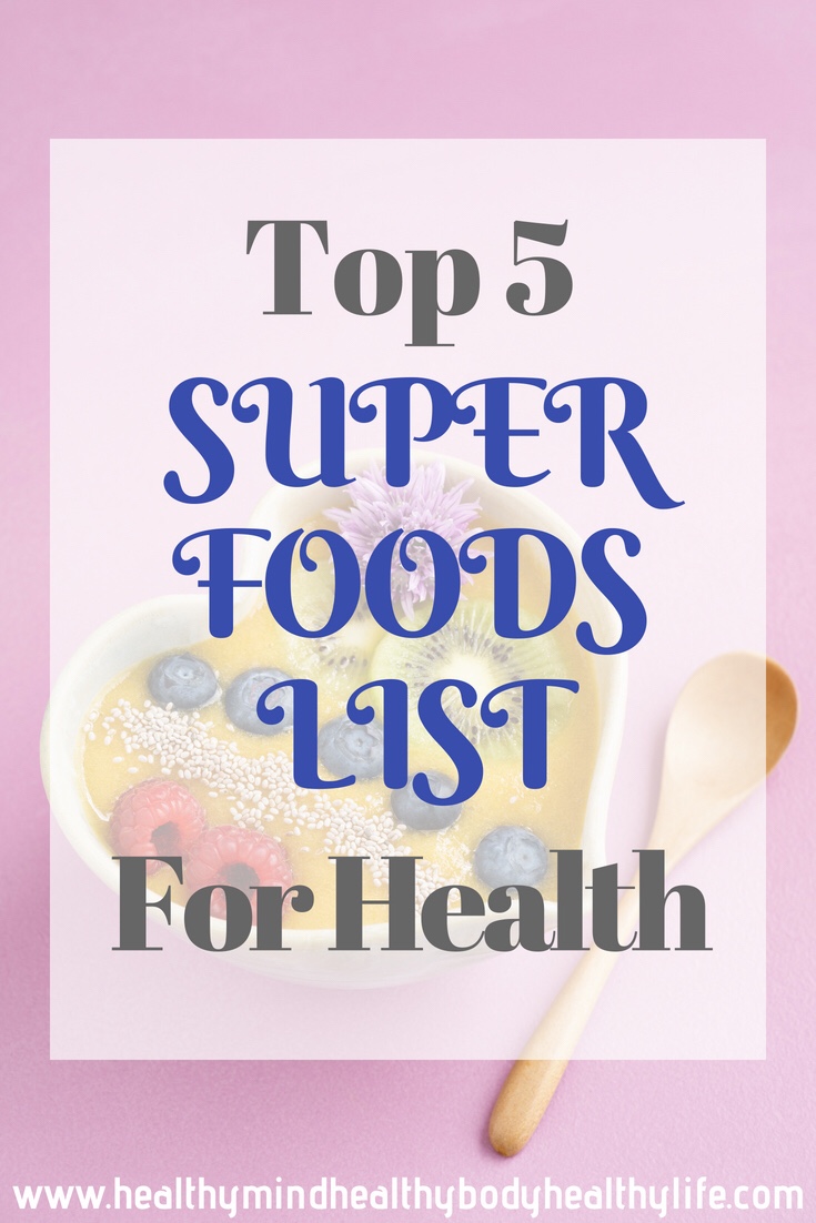 What are superfoods? Why are they so good for us? Check out this superfoods list to optimise your health and feel better today!